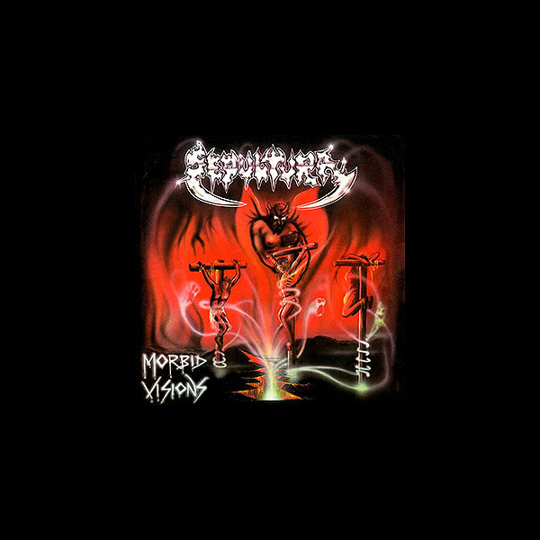 SEPULTURA - Morbid Visions + Bestial Devastation