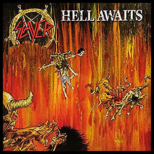 SLAYER - Hell Awaits
