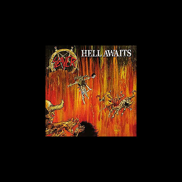 SLAYER - Hell Awaits