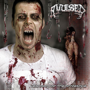 AVULSED - Yearning For the Grotesque