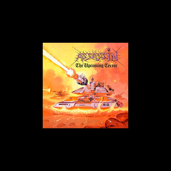 ASSASSIN - The Upcoming Terror