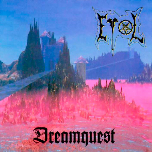 EVOL - Dreamquest