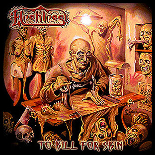 FLESHLESS - To Kill for Skin