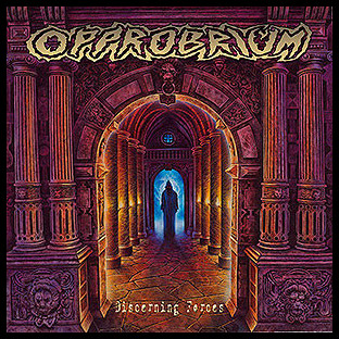 OPPROBRIUM - Discerning Forces