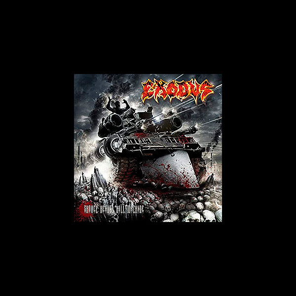 EXODUS - Shovel Headed Kill Machine