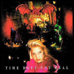 DARK ANGEL - Time Does Not Heal
