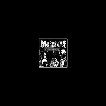 MEINHOF - The Rush Hour of Human Misery
