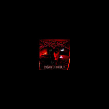 DEAD FOR DAYS - Disassociated from Reality