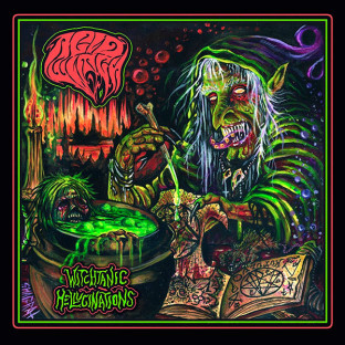 ACID WITCH - Witchtanic Hellucinations