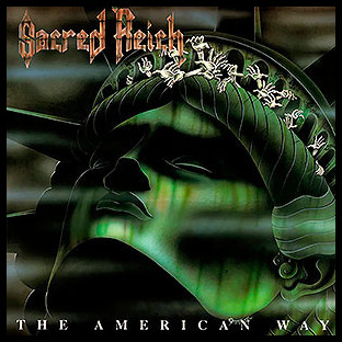 SACRED REICH - The American Way
