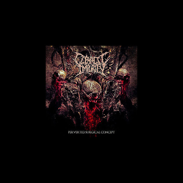 CEPHALIC IMPURITY - Perverted Surgical Concept