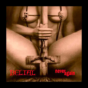 BELIAL (fin) - Never Again