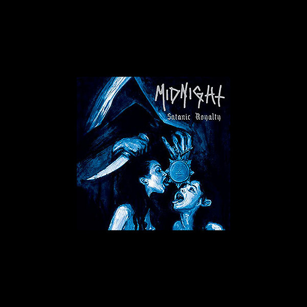 MIDNIGHT - Satanic Royalty