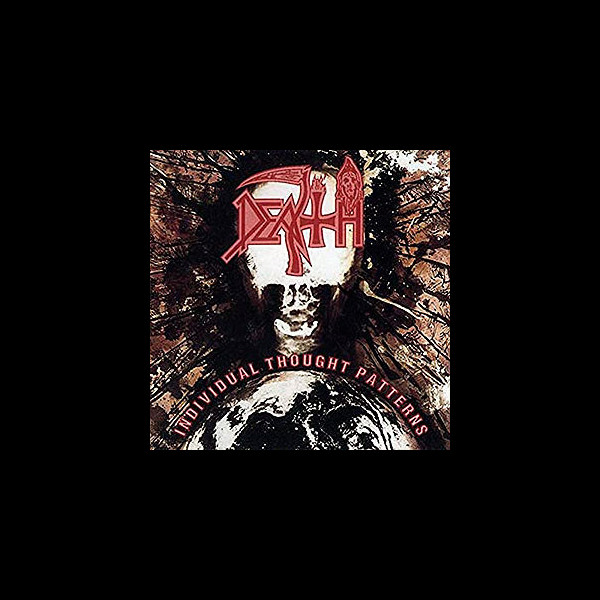 DEATH - Individual Thought Patterns