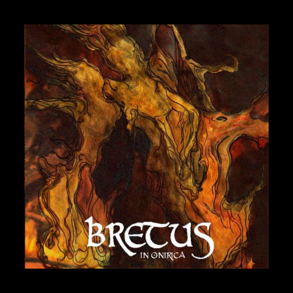 BRETUS - In Onirica