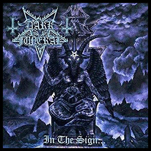 DARK FUNERAL - In the Sign...