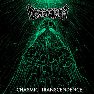 DESECRESY - Chasmic Transcendence