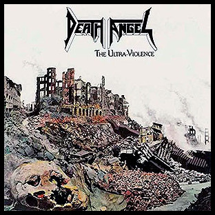 DEATH ANGEL - The Ultra-Violence