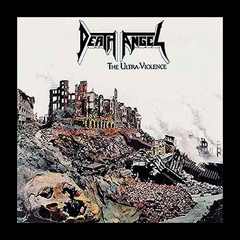 DEATH ANGEL - The Ultra-Violence