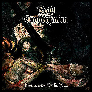 DEAD CONGREGATION - Promulgation of the Fall