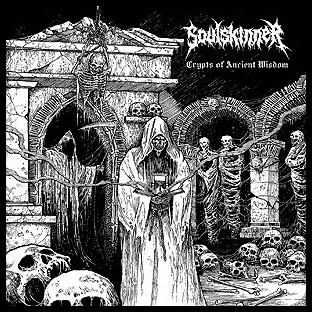 SOULSKINNER - Crypts of Ancient Wisdom