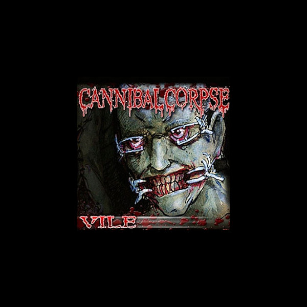 CANNIBAL CORPSE - Vile