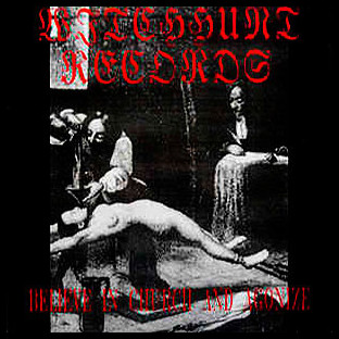 BELIEVE IN CHURCH AND AGONIZE - Witchhunt Records compilation
