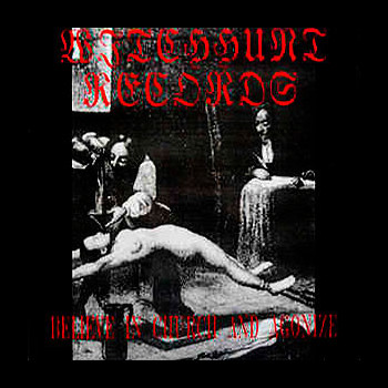 BELIEVE IN CHURCH AND AGONIZE - Witchhunt Records compilation