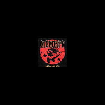 MEMEST - Bastards and Liars