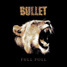 BULLET - Full Pull