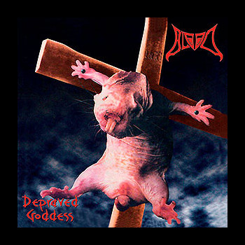 BLOOD - Depraved Goddess