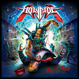 HOLYCIDE - Fist to Face
