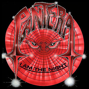 PANTERA - I Am the Night
