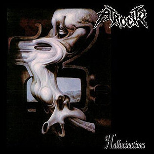 ATROCITY - Hallucinations