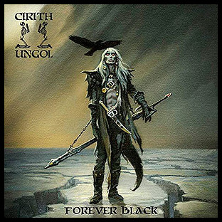 CIRITH UNGOL - Forever Black
