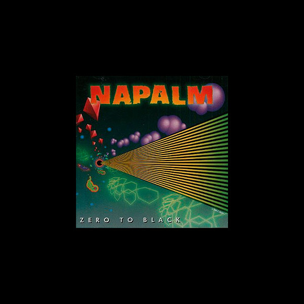NAPALM - Zero to Black