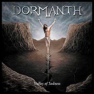 DORMANTH - Valley of Sadness