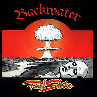 BACKWATER - Final Strike
