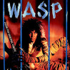 W.A.S.P. / WASP - Inside the Electric Circus