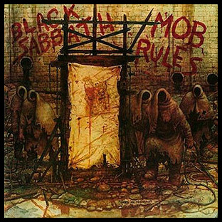 BLACK SABBATH - Mob Rules