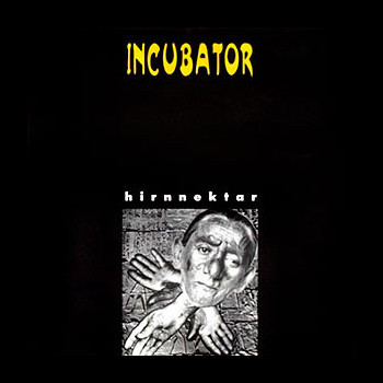 INCUBATOR