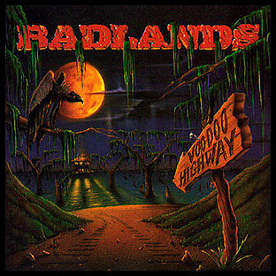 BADLANDS - Voodoo Highway