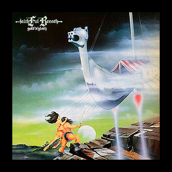 FAITHFUL BREATH - Gold 'n' Glory