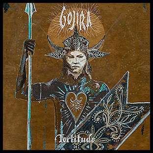 GOJIRA - Fortitude
