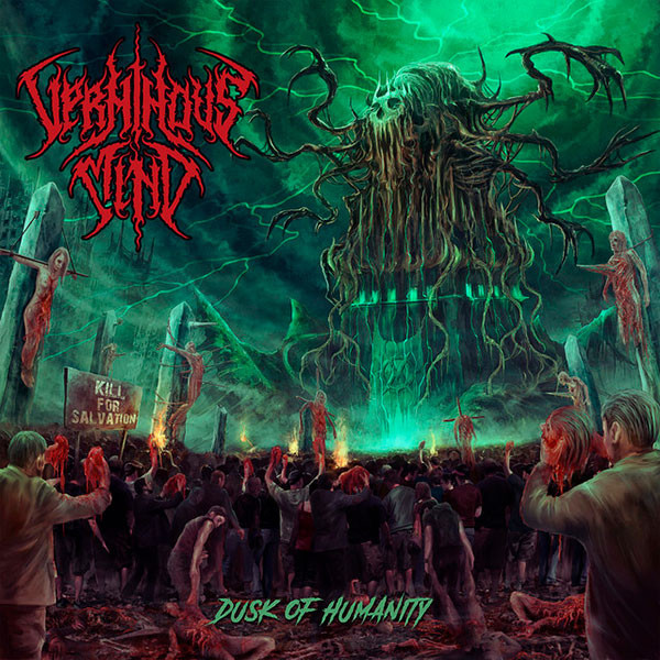 VERMINOUS MIND - Dusk of Humanity
