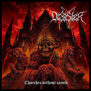 DESASTER - Churches Without Saints