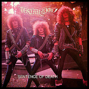 DESTRUCTION - Sentence of Death