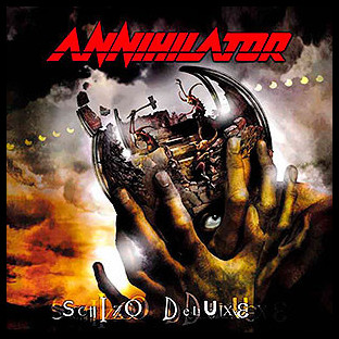 ANNIHILATOR - Schizo Deluxe
