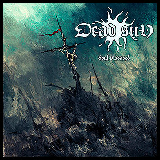 DEAD SUN - PACK: Night Terrors + Soul Diseased