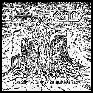 TORMENTOR / KREATOR - Bonecrushing Demos & Rehearsals '84-'85
